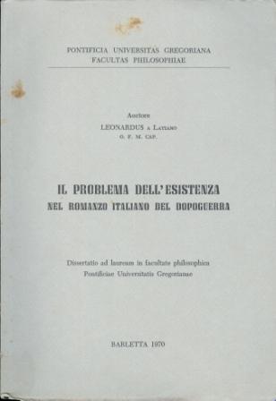 Il problema dell'esistenza nel romanzo italiano del dopoguerra.