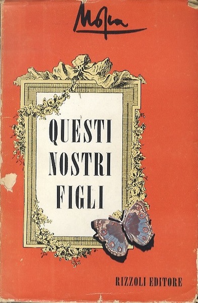 Questi nostri figli.