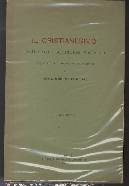 Il cristianesimo nelle sue storiche vicende esposte in breve compendio.