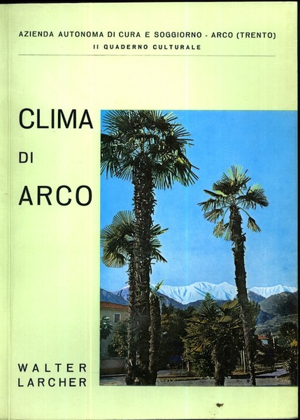 Il clima di Arco.