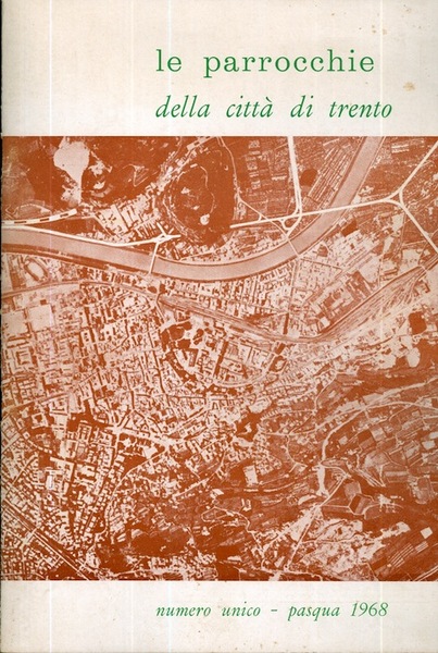 Le parrocchie della cittÃ di Trento.