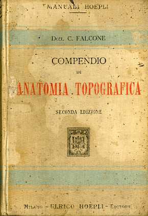 Compendio di anatomia topografica.