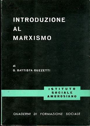 Introduzione al marxismo.