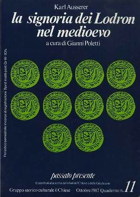 Passato presente: contributi alla storia della Val del Chiese e …