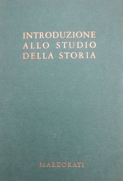 Introduzione allo studio della storia.