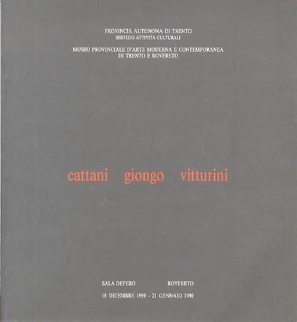 Cattani, Giongo, Vitturini.