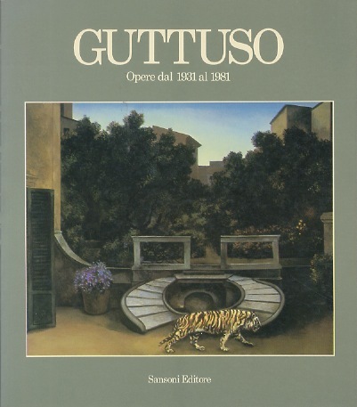 Guttuso: opere dal 1931 al 1981.