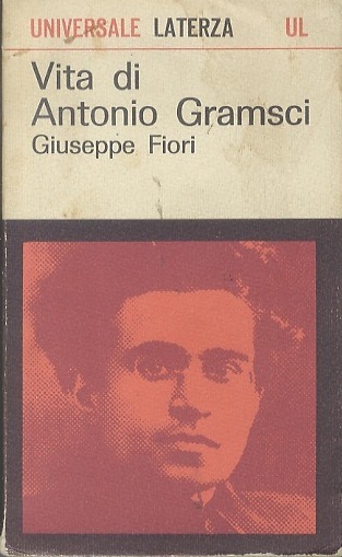 Vita di Antonio Gramsci.