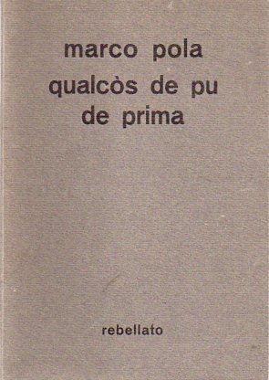 QualcÃ²s de pu de prima: poesie nel dialetto di Trento.