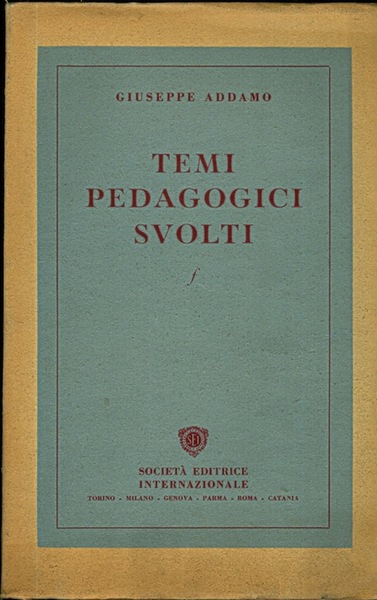 Temi pedagogici svolti.