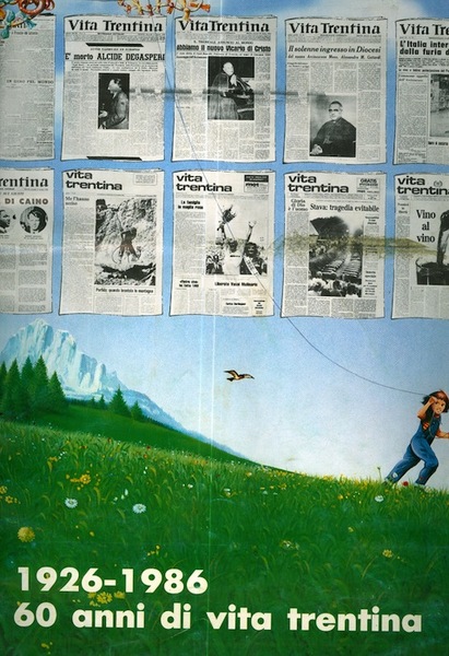 60 anni di Vita trentina: 1926-1986.