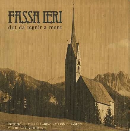 Fassa ieri: dut da tegnir a ment.