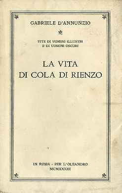 La vita di Cola di Rienzo.