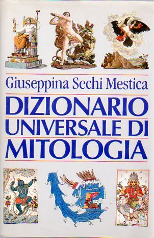 Dizionario universale di mitologia.