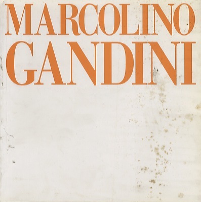 Marcolino Gandini: articolazioni cromatiche spaziali: 4-31 maggio 1996, Palazzo Lomellini, …