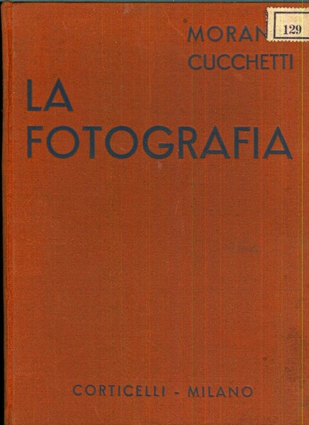 La fotografia: nozioni e consigli.