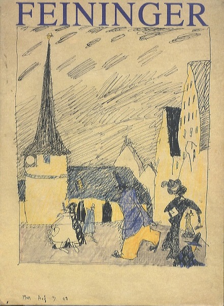 Lyonel Feininger: acquarelli e disegni dal 1908 al 1955.