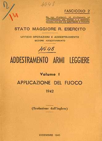 Addestramento armi leggiere: Volume I - Fascicolo 2 - applicazione …