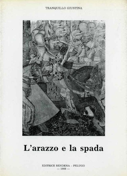 L'arazzo e la spada.