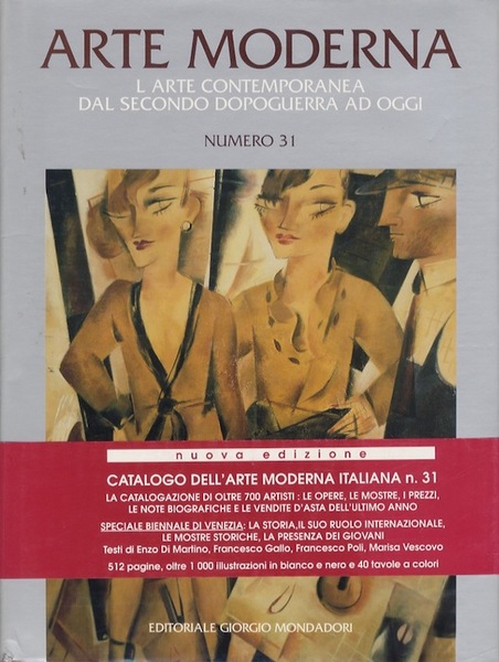 Arte moderna: l'arte contemporanea dal secondo dopoguerra ad oggi: numero …
