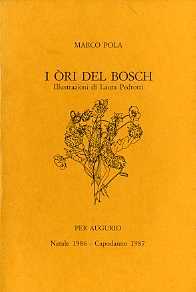 I Ã²ri del bosch.