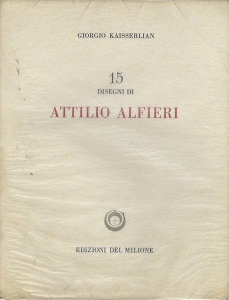 15 disegni di Attilio Alfieri.