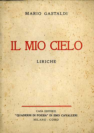 Il mio cielo: liriche.