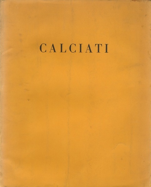 Calciati: opere: 1959-64.