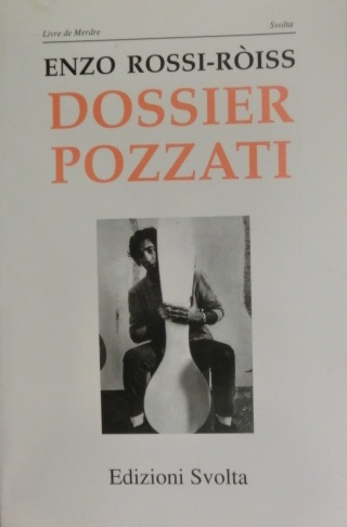 Dossier Pozzati.