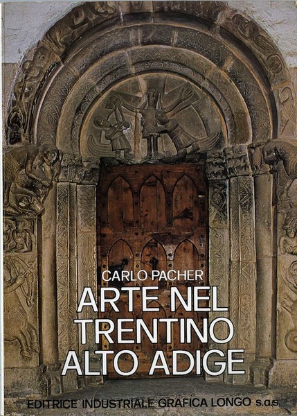 Arte nel Trentino Alto Adige.