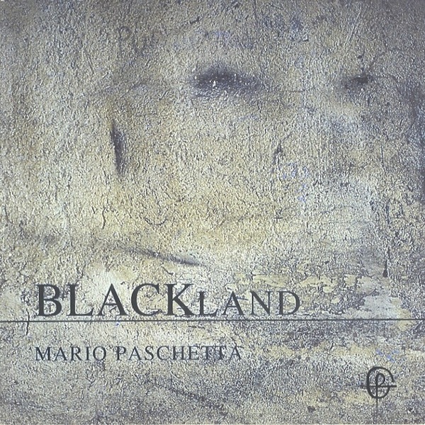 Mario Paschetta: Blackland.