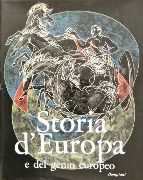 Storia d'Europa e del genio europeo.