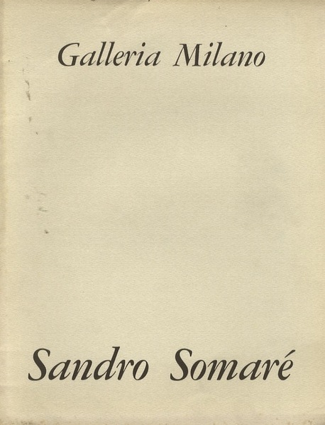 Sandro SomarÃ©: qualche appunto per Sandro.