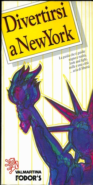 Divertirsi a New York.