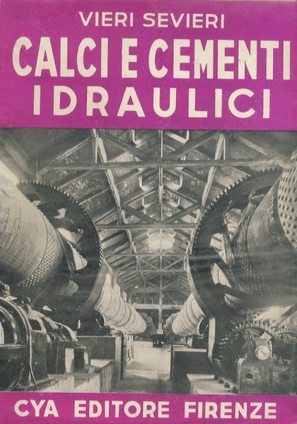 Calci e cementi idraulici.