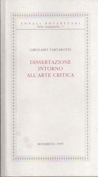 Dissertazione intorno all'arte critica.