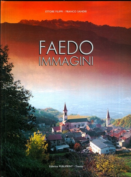 Faedo: immagini.