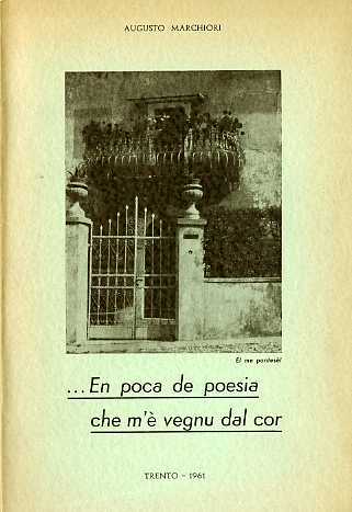 .En poca de poesia che m'Ã¨ vegnu dal cor.