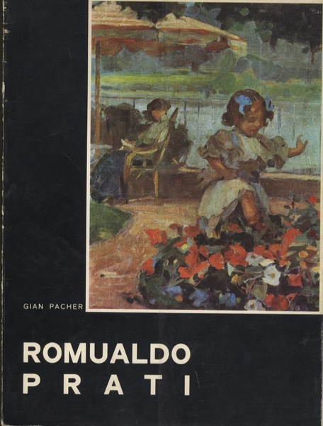 Romualdo Prati: 1874-1930.
