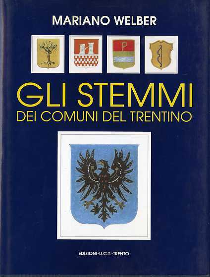 Gli stemmi dei comuni del Trentino.