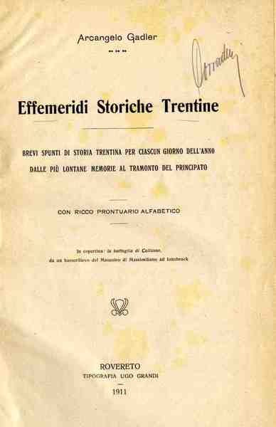 Effemeridi storiche trentine: brevi spunti di storia trentina per ciascun …