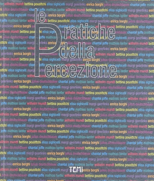 Le pratiche della percezione.