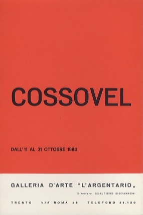 Cossovel: dall'11 al 31 ottobre 1983.