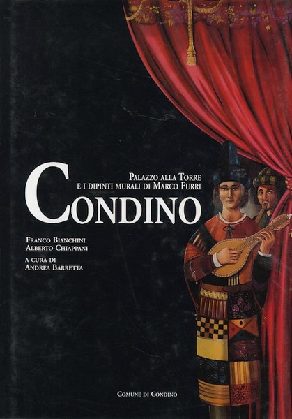 Condino: Palazzo alla Torre e i dipinti murali di Marco …
