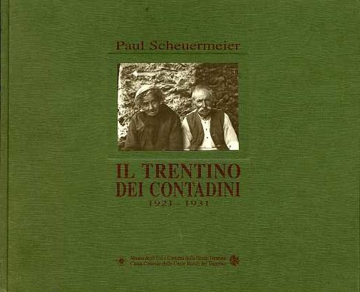 Il Trentino dei contadini: 1921-1931.