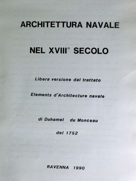 Architettura navale nel XVIIIÂ° secolo: libera versione dal trattato Elements …