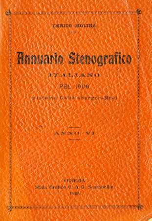 Annuario stenografico italiano pel 1906: (Sistema Gabelbserger-Noe): Anno VI.