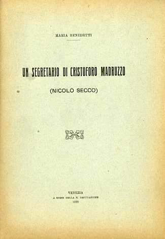 Un segretario di Cristoforo Madruzzo (NicolÃ² Secco).