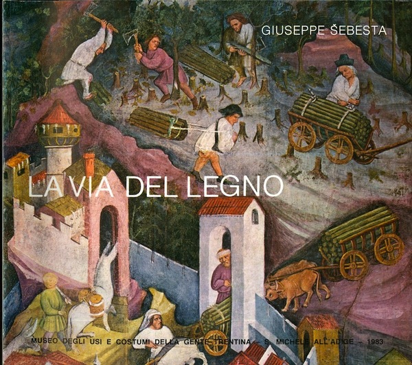 La via del legno.