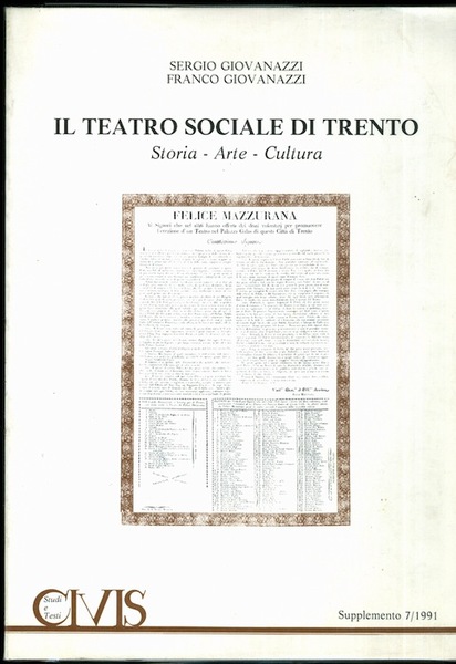 Il Teatro sociale di Trento: storia, arte, cultura.